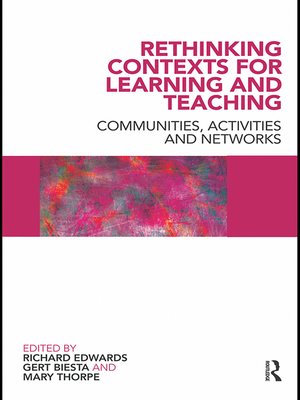 cover image of Rethinking Contexts for Learning and Teaching